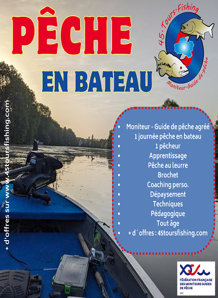 Bateau Loiret Embarcation Balade Barque 45 Tours Fishing Moniteur Guide de Pêche